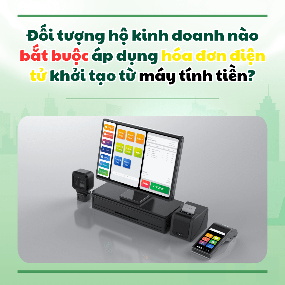 Dối-tượng-hộ-kinh-doanh-BẮT-BUỘC-áp-dụng-hoá-dơn-diện-tử-máy-tính-tiền.png